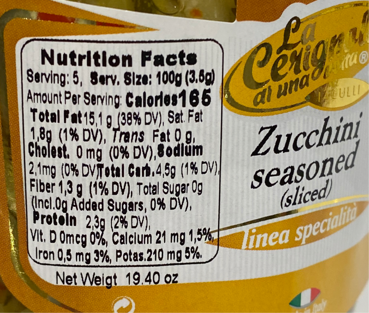La Cerignola - Zucchini Seasoned - 19.40 oz
